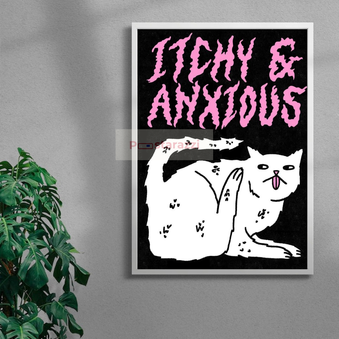 Itchy & Anxious
