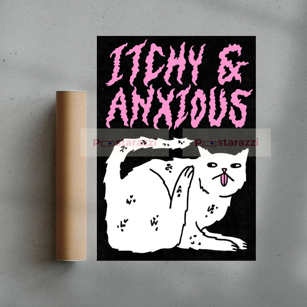 Itchy & Anxious