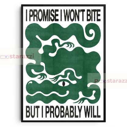 I Won't Bite
