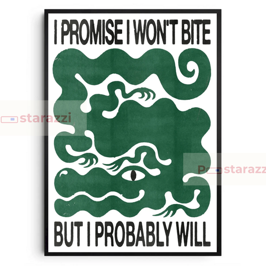I Won't Bite