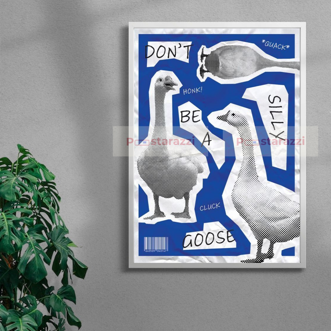 Don't be a Silly Goose