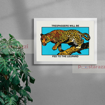 Trespassers will be fed to the Leopard