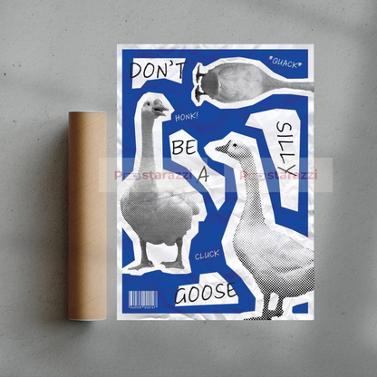 Don't be a Silly Goose