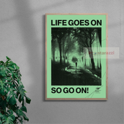 Life Goes On